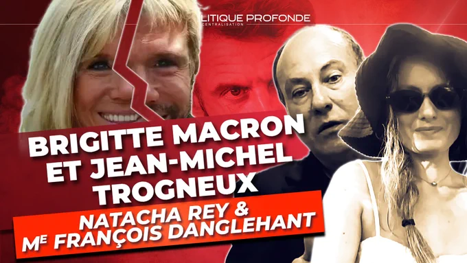 Brigitte Macron et Jean-Michel Trogneux. Avec Natacha Rey, victime de la justice truquée, et Me François Danglehant