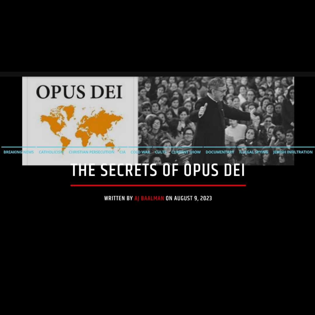 The Secrets Of Opus Dei
